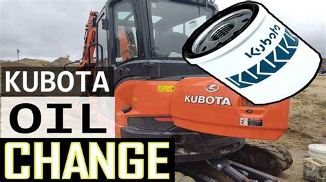 kubota mini excavator check engine oil|kubota excavator oil change.